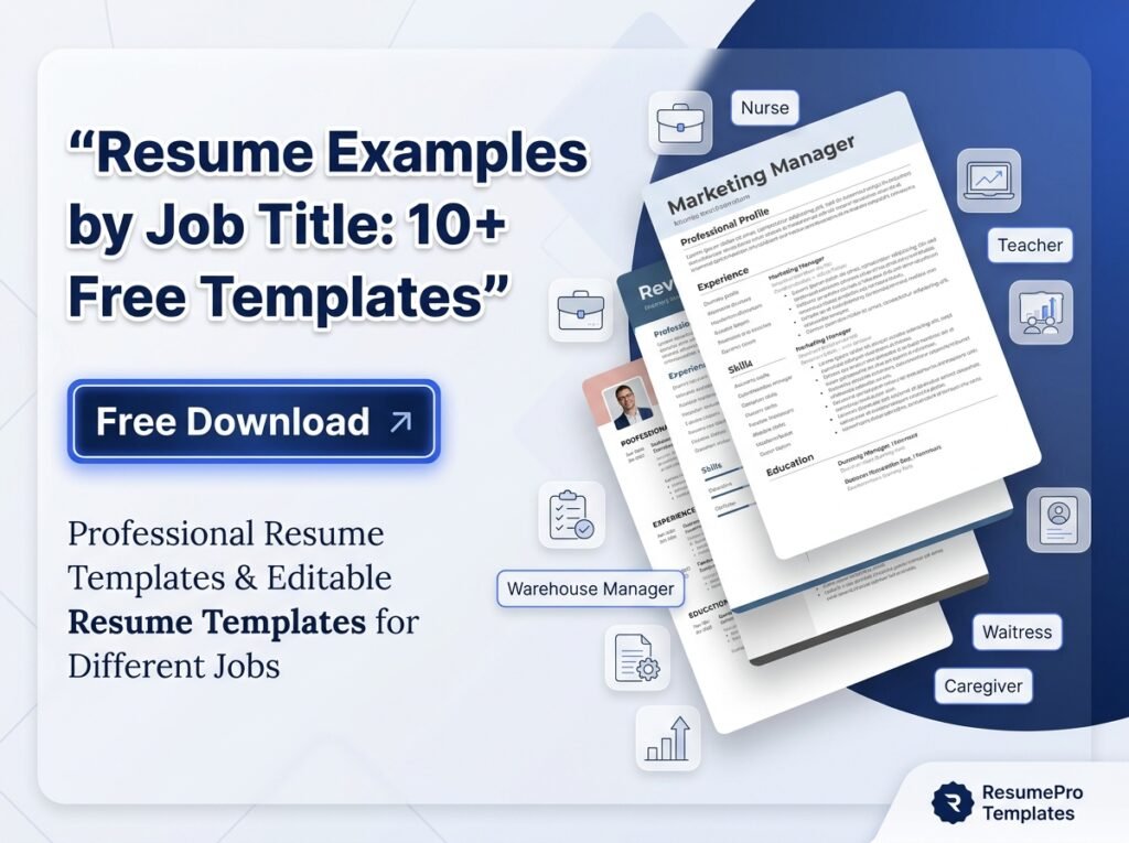 Resume Examples by Job Title featured image showing modern resume templates, job-specific resume previews, and a Free Download button.