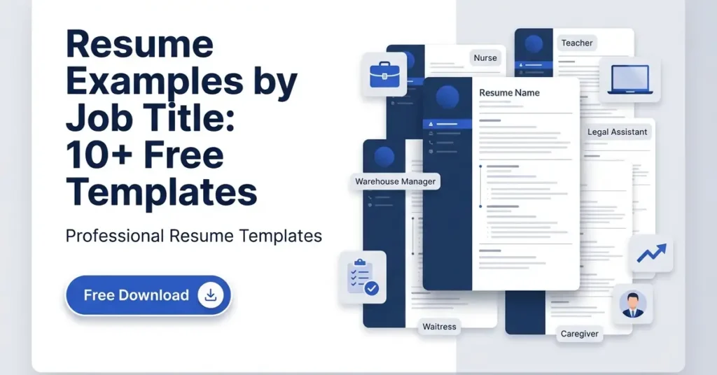 Resume examples by job title image featuring professional CV layouts, job category labels, and downloadable resume templates.